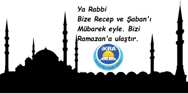 Üç Ayları Hz. Peygamber'le Geçirelim