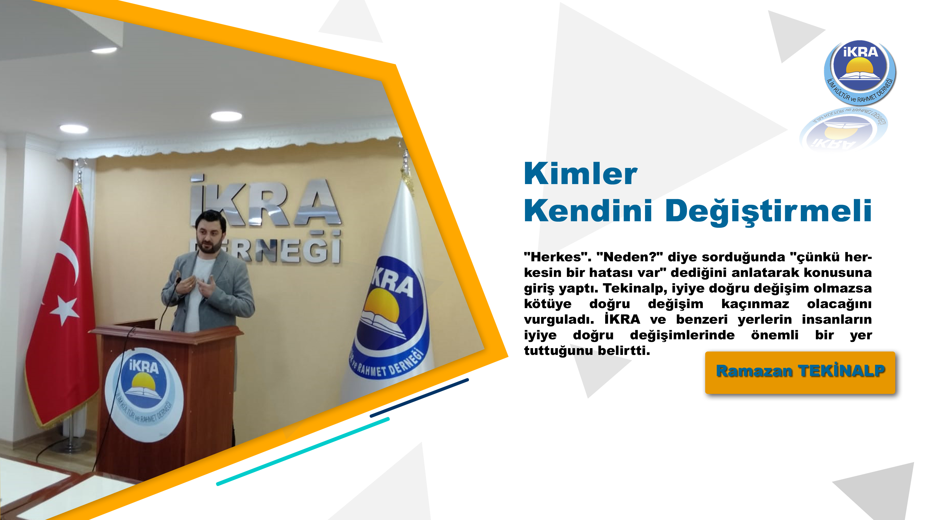 Kimler Kendini Değiştirmeli