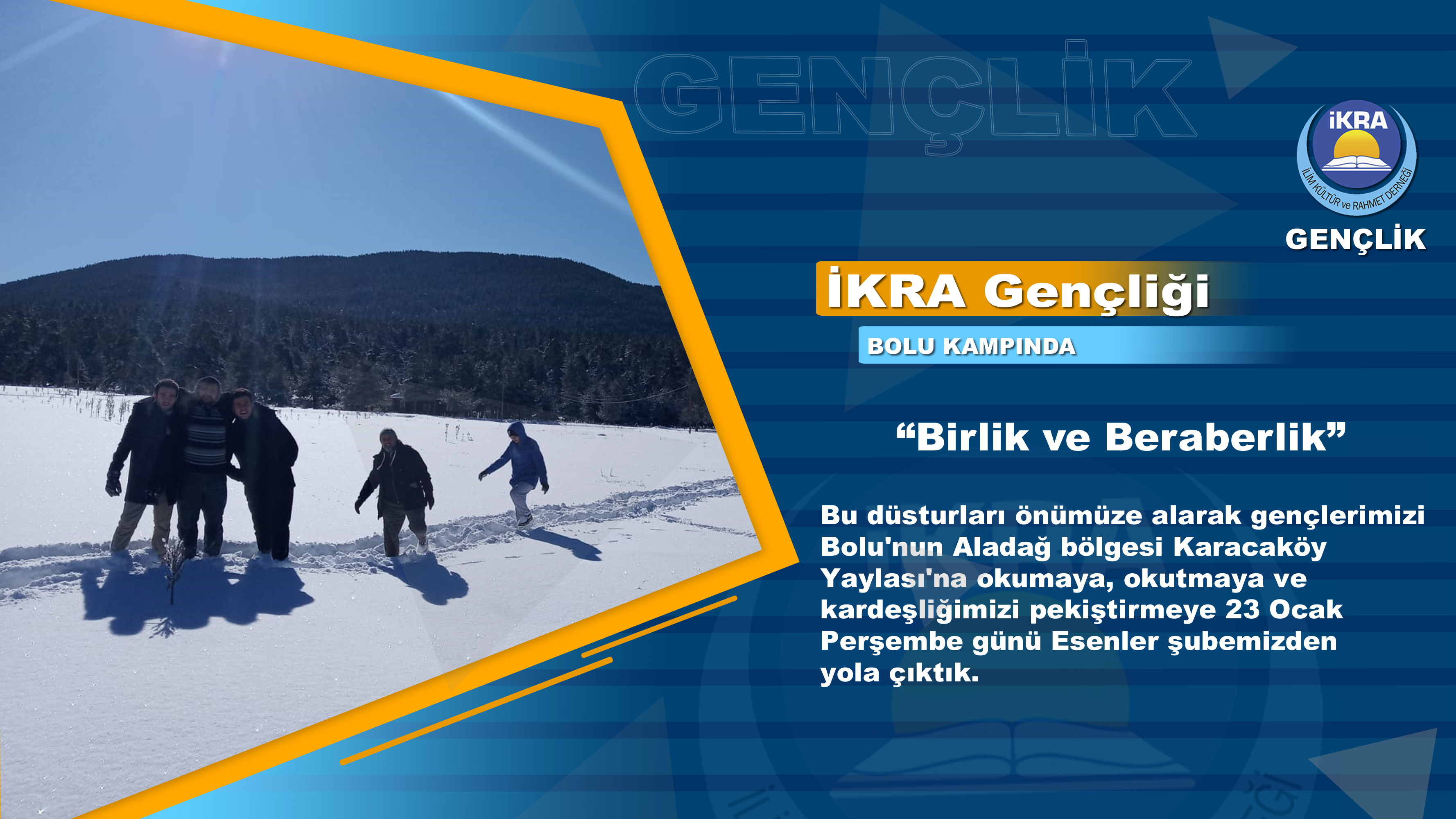 İKRA Gençliği Bolu Aladağ'da