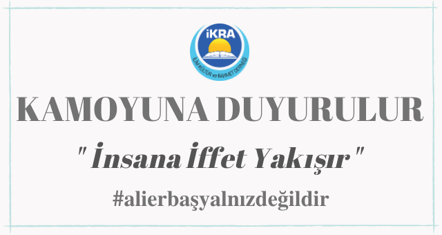 İNSANA İFFET YAKIŞIR