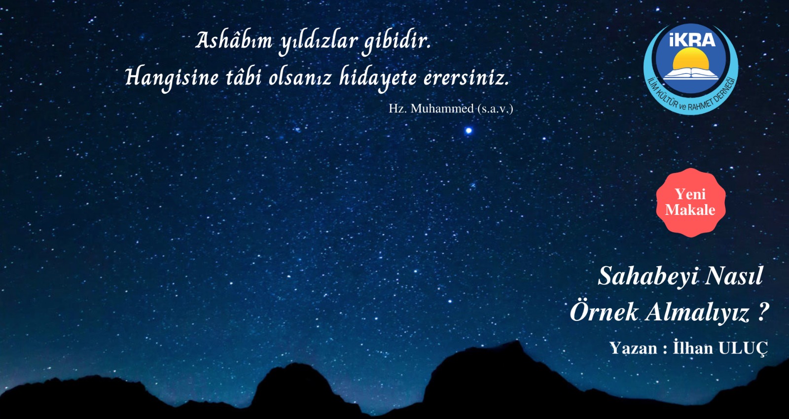 Sahabeyi Nasıl Örnek Almalıyız?