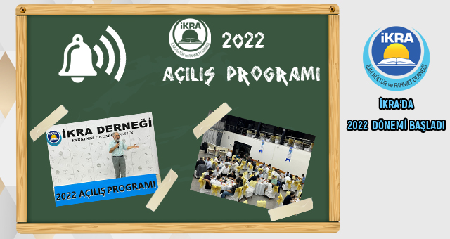 2022 AÇILIŞ PROGRAMI