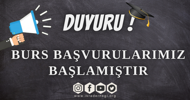 BURS BAŞVURULARI BAŞLAMIŞTIR