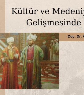 Kültür ve Medeniyetimizin Gelişmesinde Kitap