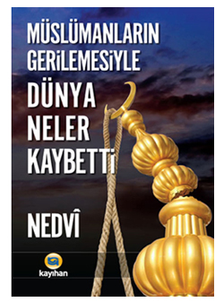 Müslümanların Gerilemesi