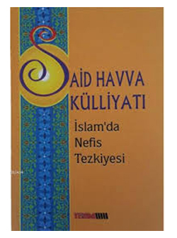 İslam’da Nefis Tezkiyesi