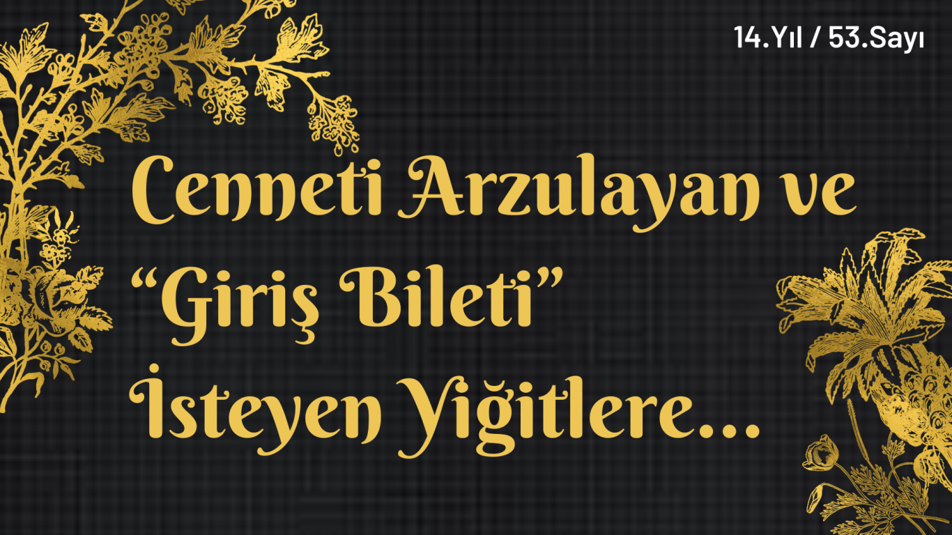 Cennetin Giriş Bileti