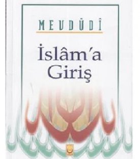 İslâm’a Giriş isimli söyleşimiz