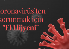 Koronavirüs’ten korunmak için isimli söyleşimiz