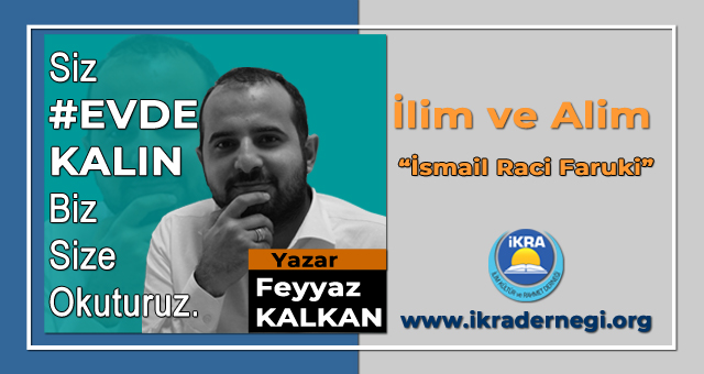 İSMAİL RACİ FARUKİ
