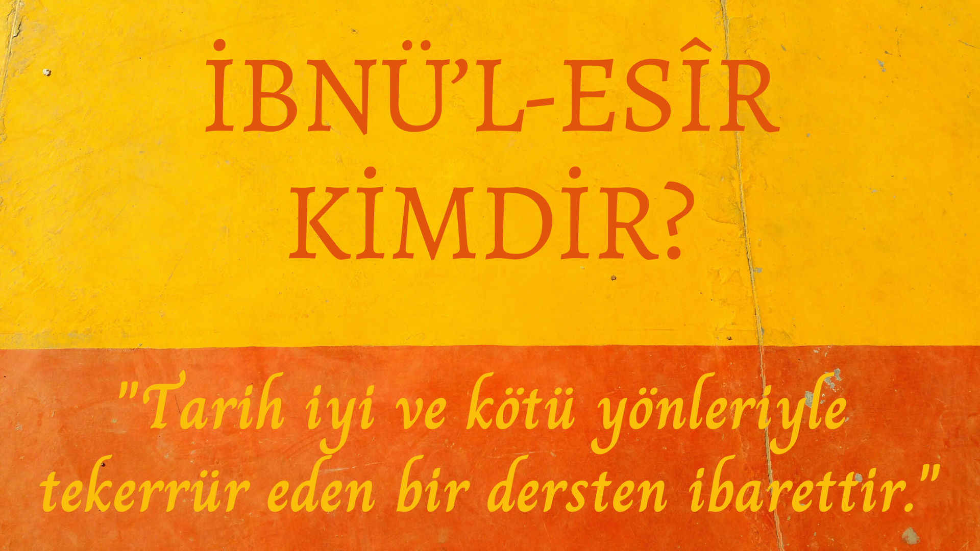 İBNÜ’L-ESÎR