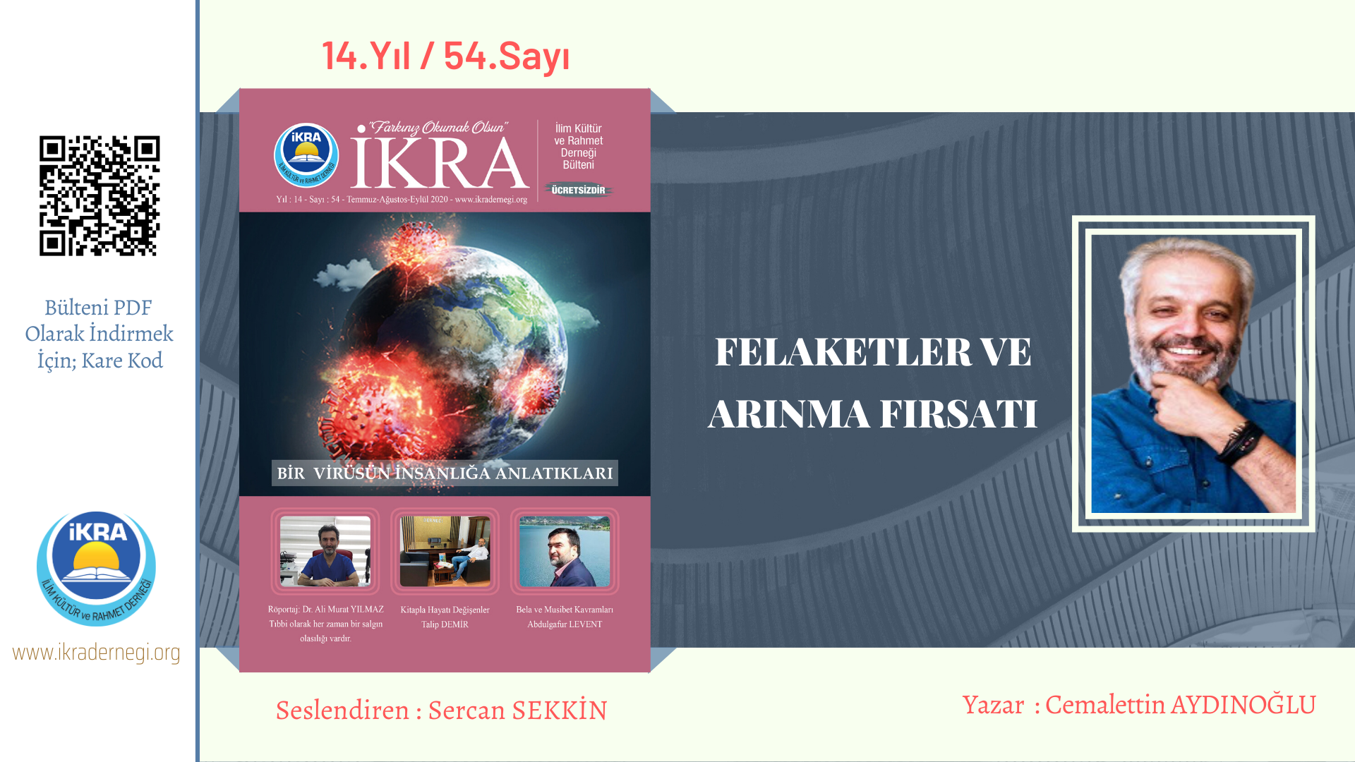 FELAKETLER VE ARINMA FIRSATI